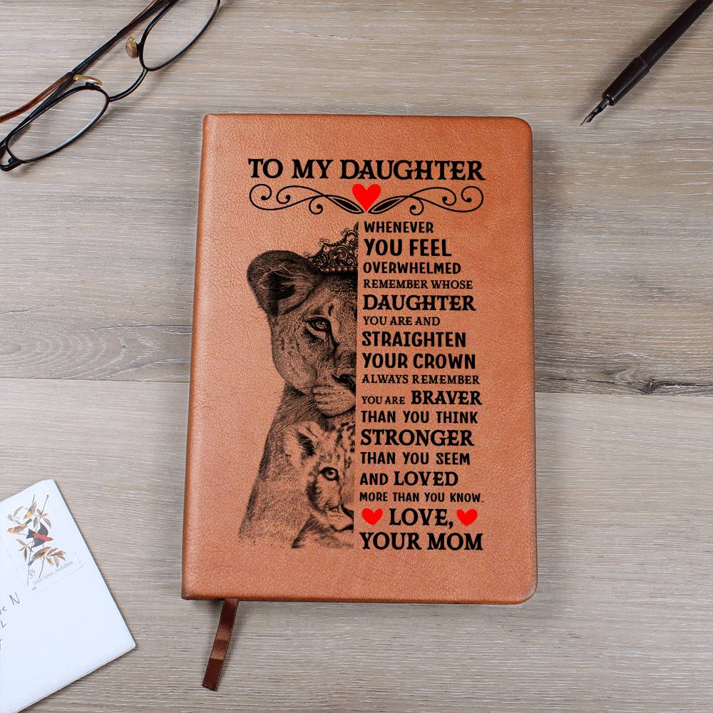 TO MY DAUGHTER LION CROWN JOURNAL